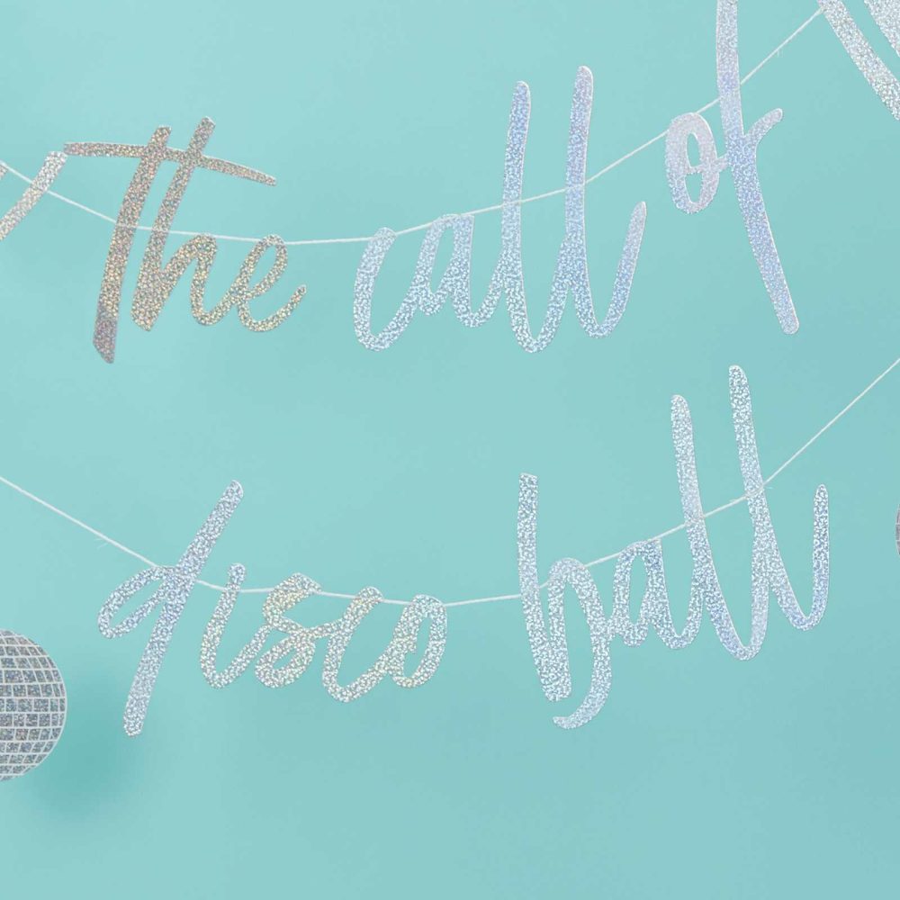 Bunting & Garlands |   Iridescent Follow The Call Of The Disco Ball Bunting Bunting & Garlands Bunting & Garlands